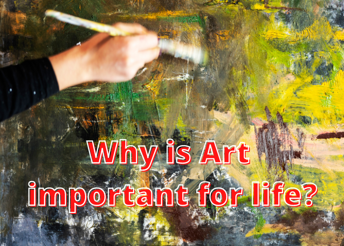 Why is Art Important for Life? thumb